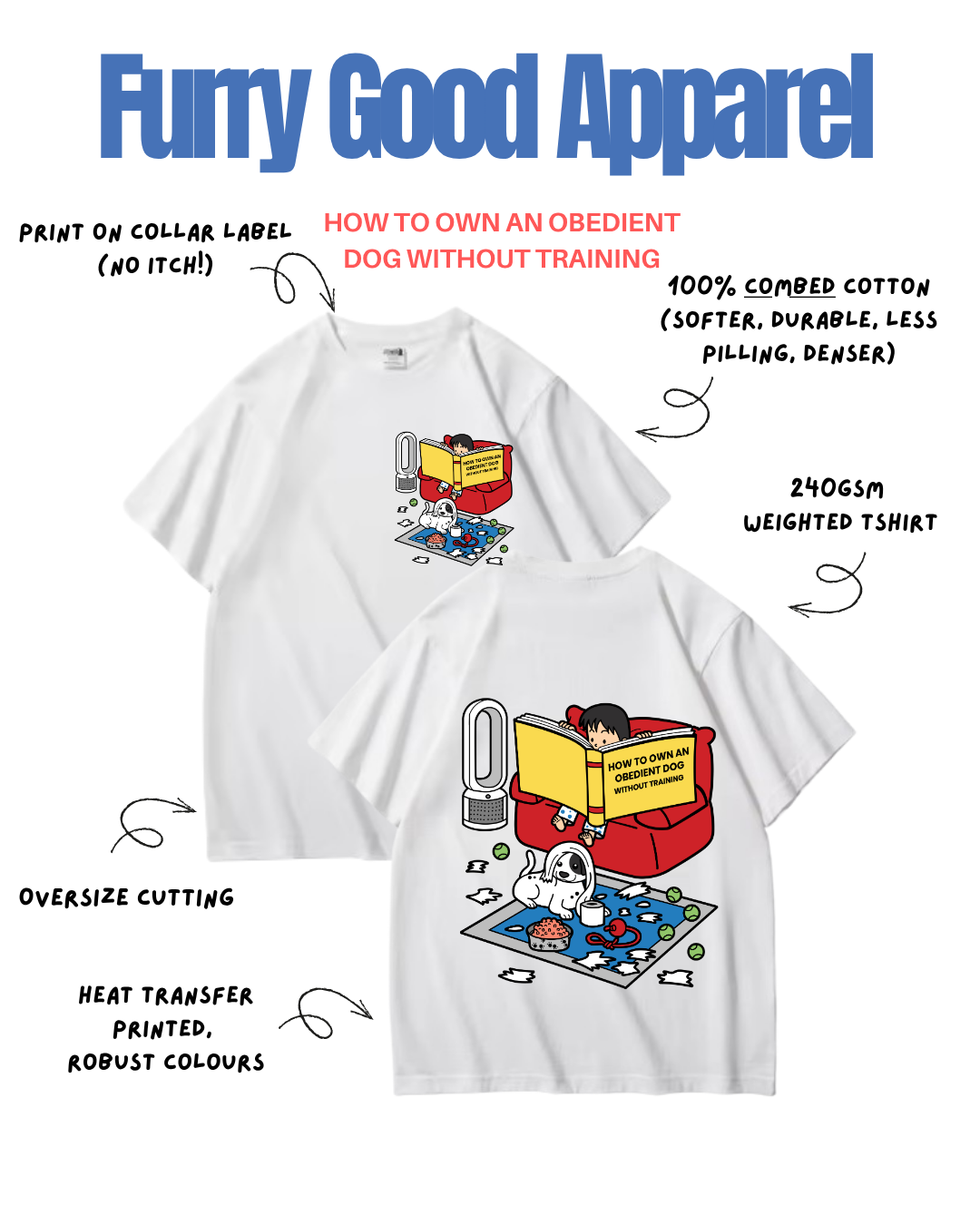 OBEDIENT DOG - Oversized T-Shirt