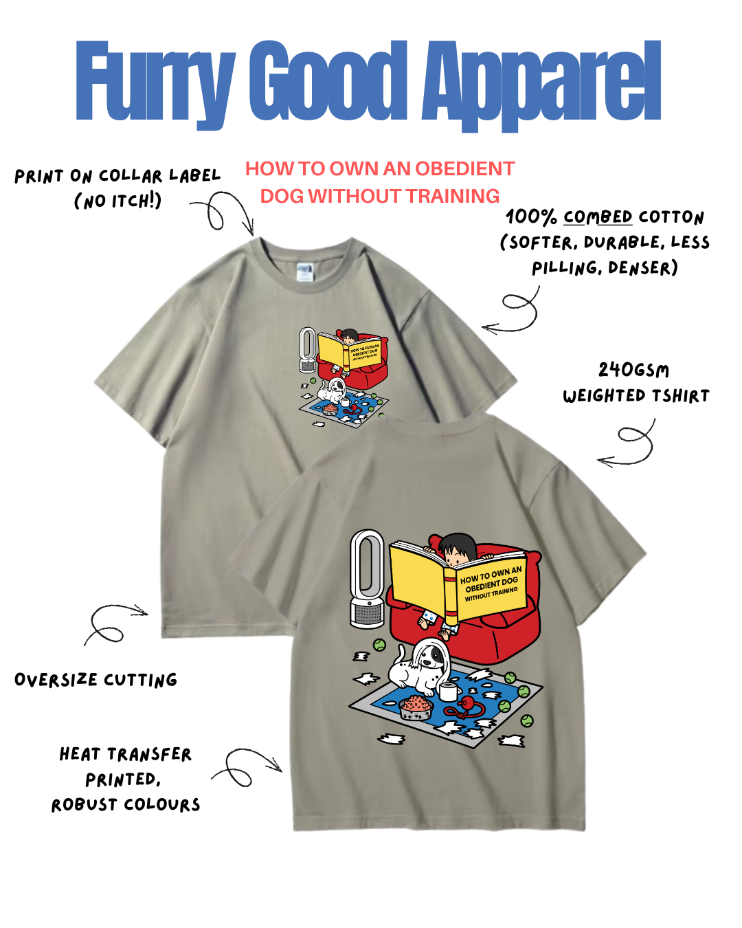 OBEDIENT DOG - Oversized T-Shirt